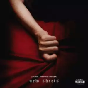 24hrs - New Sheets ft. PARTYNEXTDOOR
